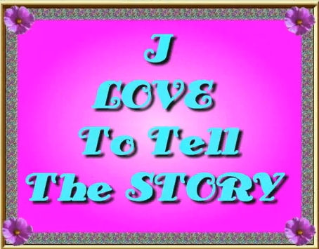 i_love_to_tell_the_story_thumbnail_2.jpg
